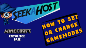 How to Change Gamemode in Minecraft