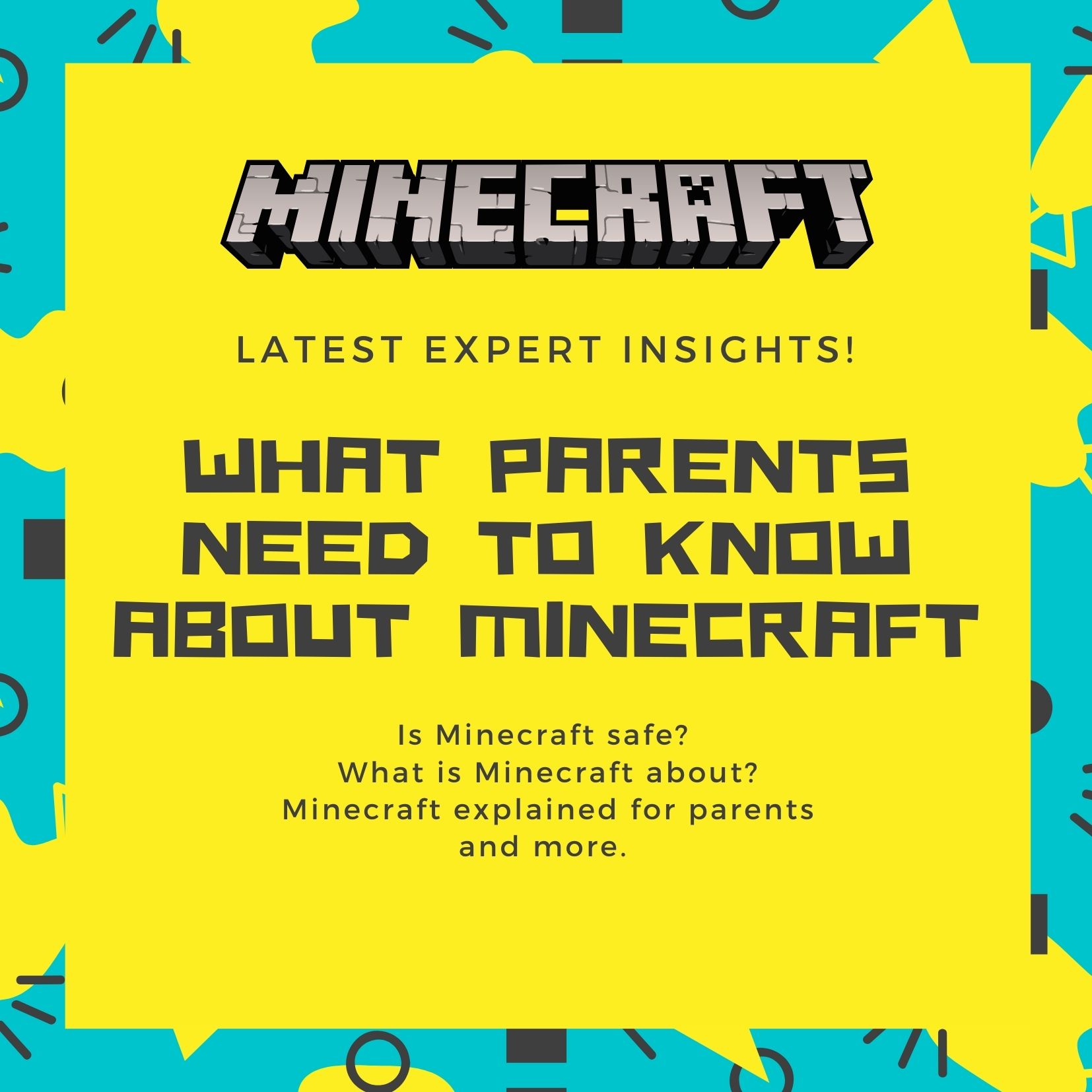 What Parents Need to Know About Minecraft