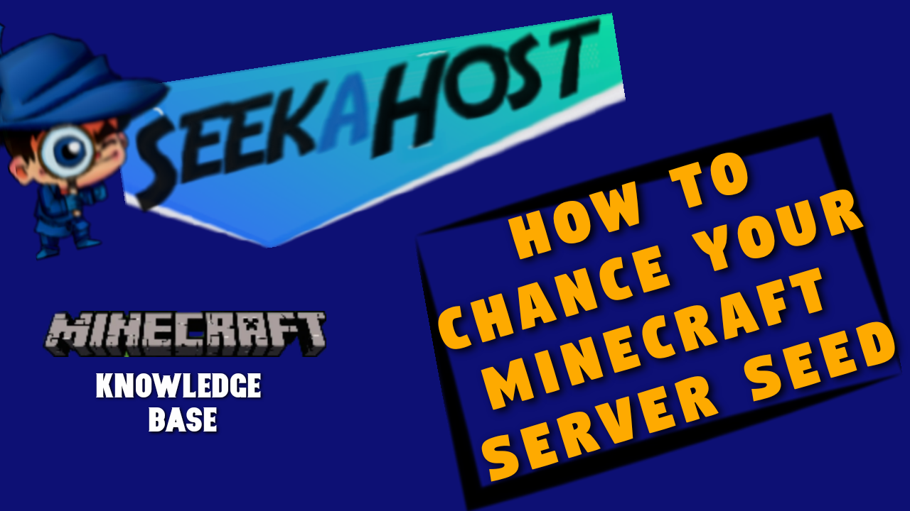 How to Change Minecraft Seeds on Your Server