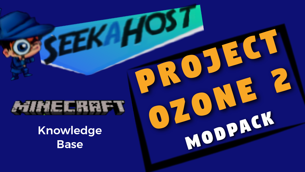 Project Ozone 2 Modpack Overview