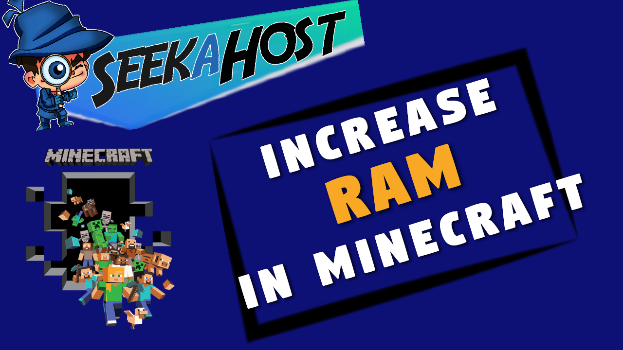 Increase Ram In Minecraft SeekaHost increase-ram-in-minecraft-seekahost