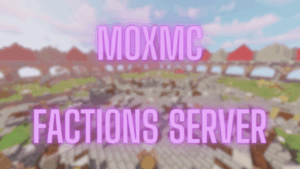 mox mc faction server